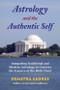Astrology and the Authentic Self (Traditional Astrology for the Modern Mind) by Demetra George, 9780892541492