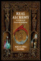 Real Alchemy (A Primer of Practical Alchemy) by Robert Allen Bartlett, Dennis William Hauck, 9780892541508