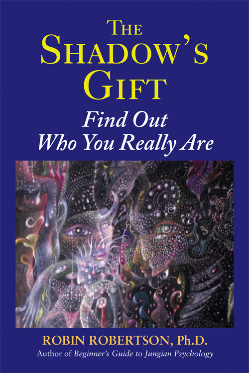 The Shadow's Gift (Find Out Who You Really Are) by Robin Robertson, 9780892541645