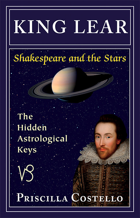 King Lear (The Hidden Astrological Keys) by Priscilla Costello MA, 9780892541768