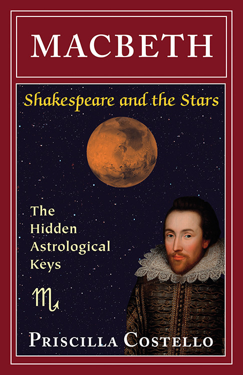Macbeth (The Hidden Astrological Keys) by Priscilla Costello MA, 9780892541775