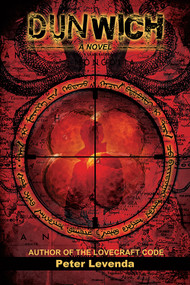 Dunwich (A Novel) by Peter Levenda, 9780892541805