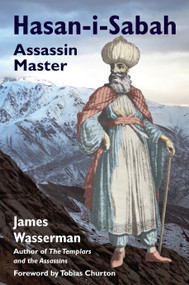 Hasan-i-Sabah (Assassin Master) by James Wasserman, Tobias Churton, 9780892541942