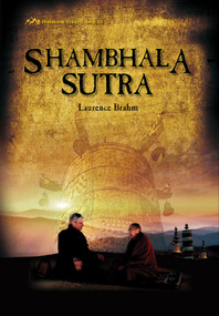 Shambhala Sutra (Himalayan Trilogy Book III) by Laurence Brahm, 9780892542222