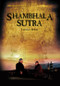 Shambhala Sutra (Himalayan Trilogy Book III) by Laurence Brahm, 9780892542222