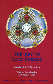 'Key' of Jacob Boehme by Jacob Boehmn, Adam McLean, William Law, 9780933999947