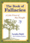 The Book of Fallacies (A Little Primer of New Thought) by Lynda Madden Dahl, Cathleen Kaelyn, 9780966132793
