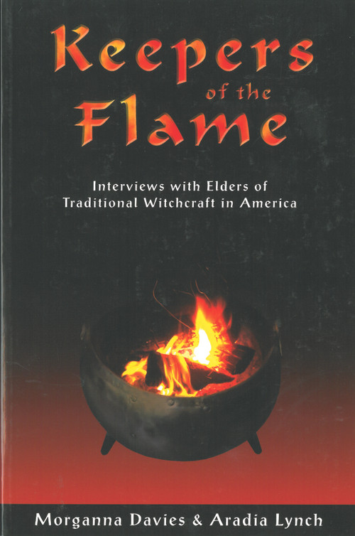 Keepers of the Flame by Morganna Davies, Aradia Lynch, 9780970901309