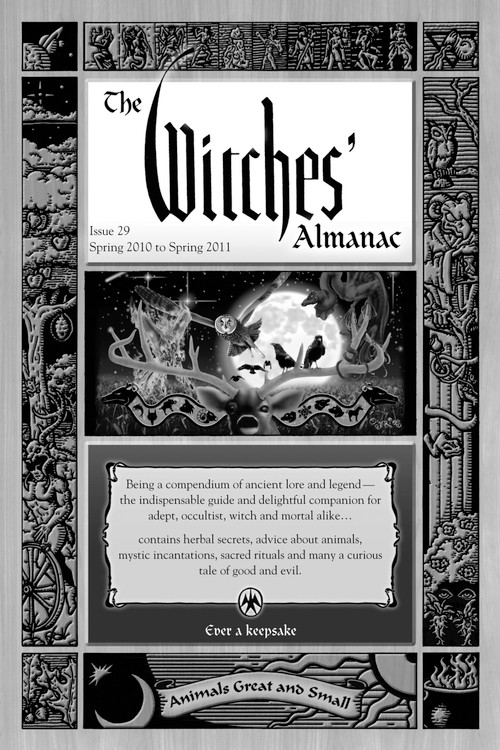 The Witches' Almanac (Spring 2010-Spring 2011 (Complete Guide to Lunar Harmony)) by Andrew Theitic, 9780977370375