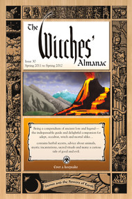 The Witches' Almanac: Issue 30, Spring 2011 to Spring 2012 (Stones and the Powers of Earth) by Theitic, 9780982432303