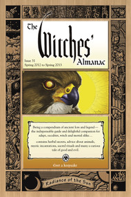 The Witches' Almanac: Issue 31, Spring 2012 to Spring 2013 (Radiance of the Sun) by Theitic, 9780982432365