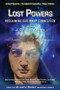 Lost Powers (Reclaiming Our Inner Connection) by J. Douglas Kenyon, 9780990690436
