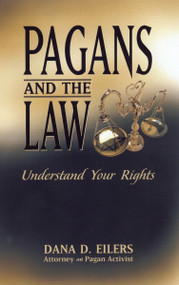 Pagans and the Law (Understand Your Rights) by Dana D. Eilers, 9781564146717