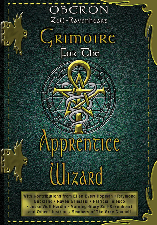 Grimoire for the Apprentice Wizard by Oberon Zell-Ravenheart, 9781564147110