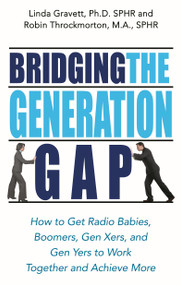 Bridging the Generation Gap by Linda Gravett, 9781564148988