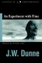 Experiment with Time by J. W. Dunne, 9781571742346