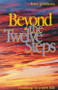 Beyond the Twelve Steps (Roadmap to a New Life) by Lynn Grabhorn, 9781571742674