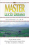 Master of Lucid Dreams by Olga Kharitidi, 9781571743299