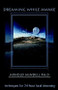 Dreaming While Awake (Techniques for 24-Hour Lucid Dreaming) by Arnold Mindell, 9781571743596