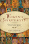 Women's Spirituality (Power and Grace) by Mary Faulkner, Patricia Monaghan, 9781571746252