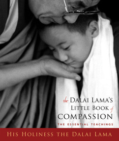 Dalai Lama's Little Book of Compassion by Dalai Lama, 9781571746702