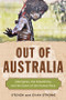 Out of Australia (Aborigines, the Dreamtime, and the Dawn of the Human Race) by Steven Strong, Evan Strong, 9781571747815
