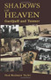 The Shadows of Heaven (Gurdjieff and Toomer) by Paul Beekman Taylor, 9781578630349