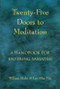 Twenty-Five Doors to Meditation (A Handbook for Entering Samadhi) by William Bodri, Lee Shu-Mei, 9781578630356