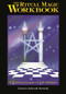 The Ritual Magic Workbook (A Practical Course of Self-Initiation) by Dolores Ashcroft-Nowicki, 9781578630455