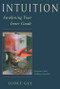 Intuition (Awakening Your Inner Guide) by Judee Gee, 9781578630462