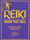Reiki (Hands That Heal) by Joyce J. Morris, William R. Morris, 9781578631186