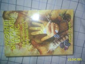 Modern Shamanic Living (New Explorations of an Ancient Path) by Evelyn C. Rysdyk, 9781578631254