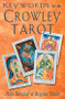 Keywords for the Crowley Tarot by Hajo Banzhaf, Brigitte Theler, 9781578631735