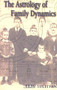 The Astrology of Family Dynamics by Erin Sullivan, 9781578631797