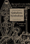 Practical Guide to Qabalistic Symbolism by Gareth Knight, 9781578632473
