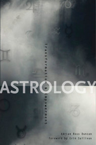 Astrology (Transformation & Empowerment) by Adrian Ross Duncan, 9781578632626