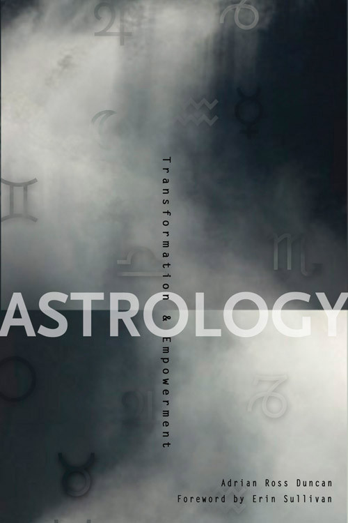 Astrology (Transformation & Empowerment) by Adrian Ross Duncan, 9781578632626