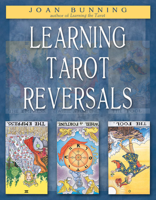 Learning Tarot Reversals by Joan Bunning, 9781578632718