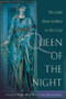 Queen of the Night (Rediscovering the Celtic Moon Goddess) by Sharynne MacLeod   NicMhacha, 9781578632848