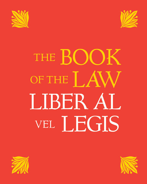 The Book of the Law (Liber Al Vel Legis (Centennial Edition)) by Aleister Crowley, Rose Edith Crowley, Hymenaeus Beta, 9781578633081