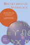 Breakthrough Astrology (Transform Yourself And Your World) by Joyce Levine, 9781578633579