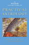 The Weiser Concise Guide to Practical Astrology by Priscilla Costello, James Wasserman, 9781578634231