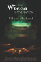 The Wicca Handbook by Eileen Holland, Raymond Buckland, 9781578634385