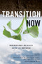 Transition Now (Redefining Duality, 2012 and Beyond) by Lee Carroll (Kryon), Patricia Cori, Pepper Lewis, Martine Vallee, 9781578634743