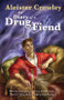 The Diary of a Drug Fiend by Aleister Crowley, 9781578634941
