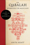 The Qabalah Workbook for Magicians (A Guide to the Sephiroth) by Anita Kraft, Lon Milo DuQuette, 9781578635351