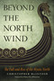 Beyond the North Wind (The Fall and Rise of the Mystic North) by Christopher McIntosh, Hilmar Örn Hilmarsson, 9781578636402
