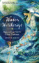 Water Witchcraft (Magic and Lore from the Celtic Tradition) by Annwyn Avalon, Skye Alexander, 9781578636464