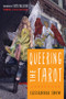 Queering the Tarot by Cassandra Snow, Beth Maiden, 9781578636488
