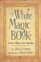 The White Magic Book by John Le Breton, 9781590030042